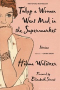 Cover: Today a Woman Went Mad in the Supermarket - Bloomsbury Publishing