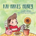 Cover: Kai Makes Money - Bookbaby