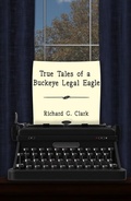 Cover: True Tales of a Buckeye Legal Eagle - Courtney Barr