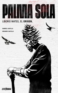 Abbildung von: PALMA SOLA Liborio Mateo, el origen - DWA Press