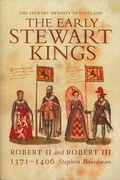 Bild: The Early Stewart Kings - Polygon An Imprint of Birlinn Limited