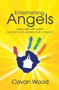 Cover: Entertaining Angels - Authentic Media