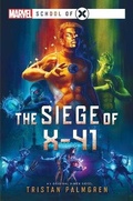 Cover: The Siege of X-41 - Aconyte Books