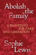 Cover: Abolish the Family - Verso Books
