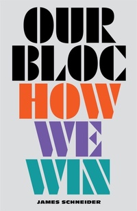 Enlarge image Cover: Our Bloc - Verso Books