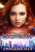 Cover: When Evil Came To Stay (21st Testing Protocol, #3) - Love Books Australia