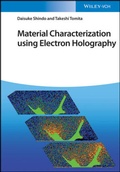 Cover: Material Characterization using Electron Holography - Wiley-VCH