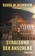 Cover: Stralsund-Der Anschlag - Books on Demand