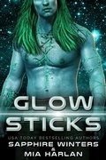 Cover: Glow Sticks - Mia Harlan