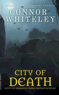Cover: City of Death: A City of Assassins Urban Fantasy Novella (City of Assassins Fantasy Stories, #3) - City of Assassins Fantasy Stories