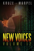 Cover: New Voices Volume 012 (Speculative Fiction Parable Anthology) - Living Sensical Press