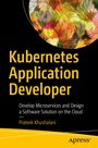 Cover: Kubernetes Application Developer - APress