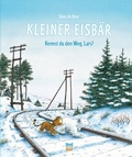 Cover: Kleiner Eisb&auml;r - Kennst du den Weg, Lars? - NordS&uuml;d Verlag