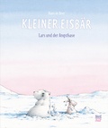 Cover: Kleiner Eisb&auml;r - Lars und der Angsthase - NordS&uuml;d Verlag