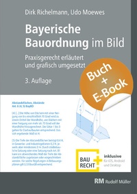 Abbildung von: Bayerische Bauordnung im Bild - mit E-Book (PDF) - Rudolf Müller Verlag