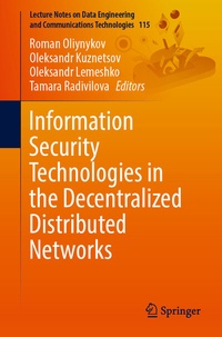 Abbildung von: Information Security Technologies in the Decentralized Distributed Networks - Springer