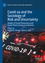 Cover: Covid-19 and the Sociology of Risk and Uncertainty - Palgrave Macmillan