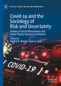 Enlarge image Cover: Covid-19 and the Sociology of Risk and Uncertainty - Palgrave Macmillan
