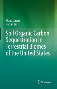 Abbildung von: Soil Organic Carbon Sequestration in Terrestrial Biomes of the United States - Springer