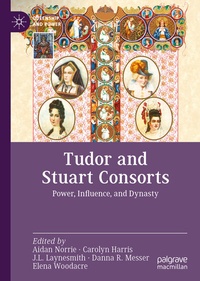 Bild: Tudor and Stuart Consorts - Palgrave Macmillan