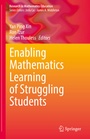 Cover: Enabling Mathematics Learning of Struggling Students - Springer
