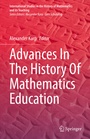 Cover: Advances In The History Of Mathematics Education - Springer
