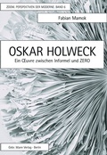 Cover: Oskar Holweck - Mann, Gebr.
