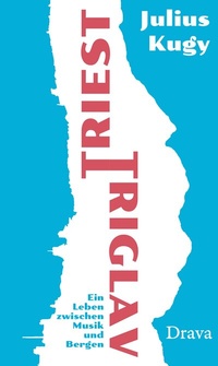 Abbildung von: Triest-Triglav - Drava