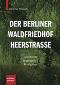 Cover: Der Berliner Waldfriedhof Heerstra&szlig;e - Edition Progris
