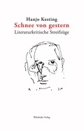 Cover: Schnee von gestern - Wehrhahn Verlag
