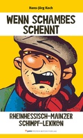 Cover: Wenn Schambes schennt - pmv Peter Meyer Verlag