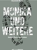 Cover: Monika und weitere - Edition K&ouml;nigstuhl