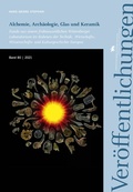 Cover: Alchemie, Arch&auml;ologie, Glas und Keramik (Ver&ouml;ffentlichungen des Landesamtes f&uuml;r Denkmalpflege und Arch&auml;ologie 80) - Landesamt f. Denkmalpflege u. Arch&auml;ologie Sachsen-Anhalt