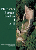 Cover: Pf&auml;lzisches Burgenlexikon - Bezirksverband Pfalz Inst. f. pf&auml;lz. Geschichte