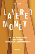 Bild: Layered Money - Aprycot Media