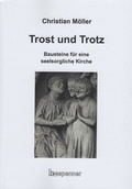 Cover: Trost und Trotz. - Hartmut Spenner Verlag