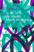 Cover: In der Tiefe der Wurzeln beginnt ein Singen - w_orten & meer