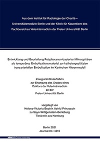 Abbildung von: Entwicklung und Beurteilung Polydioxanon-basierter Mikrosphären als temporäres Embolisationsmaterial zur kathetergestützten transarteriellen Embolisation im Kaninchen Nierenmodell - Mensch & Buch