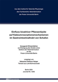 Abbildung von: Einfluss bioaktiver Pflanzenlipide auf Kalziumresorptionsmechanismen im Gastrointestinaltrakt von Schafen - Mensch & Buch