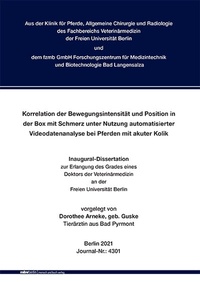 Abbildung von: Korrelation der Bewegungsintensität und Position in der Box mit Schmerz unter Nutzung automatisierter Videodatenanalyse bei Pferden mit akuter Kolik - Mensch & Buch