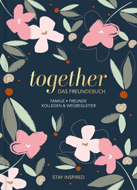 Abbildung von: Freundebuch für Erwachsene | Album zum Ausfüllen für Freunde und Kollegen mit edler Goldprägung | Freundschaftsbuch, Poesiealbum, Erinnerungsalbum als Geschenk - Nova MD