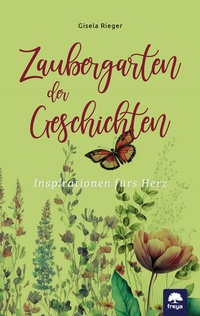 Abbildung von: Zaubergarten der Geschichten - Freya