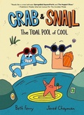 Cover: Crab and Snail: The Tidal Pool of Cool - HarperAlley