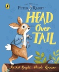 Cover: Peter Rabbit: Head Over Tail - Puffin