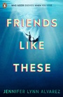 Cover: Friends Like These - Penguin Books Ltd