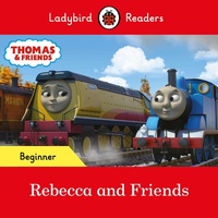Abbildung von: Ladybird Readers Beginner Level - Thomas the Tank Engine - Rebecca and Friends (ELT Graded Reader) - Ladybird