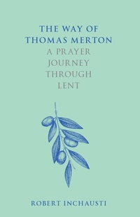 Enlarge image Cover: The Way of Thomas Merton - SPCK Publishing