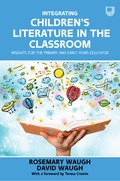 Cover: Integrating Children's Literature in the Classroom: Insights for the Primary and Early Years Educator - Open University Press