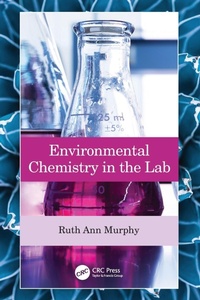 Abbildung von: Environmental Chemistry in the Lab - CRC Press