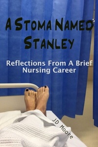 Abbildung von: A Stoma Named Stanley - JD Moore